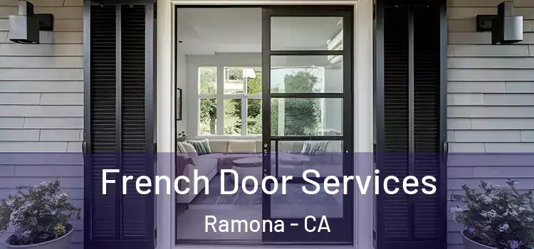 French Door Services Ramona - CA